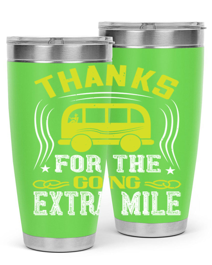 thanks for the going extra mile Style 14#- bus driver- tumbler