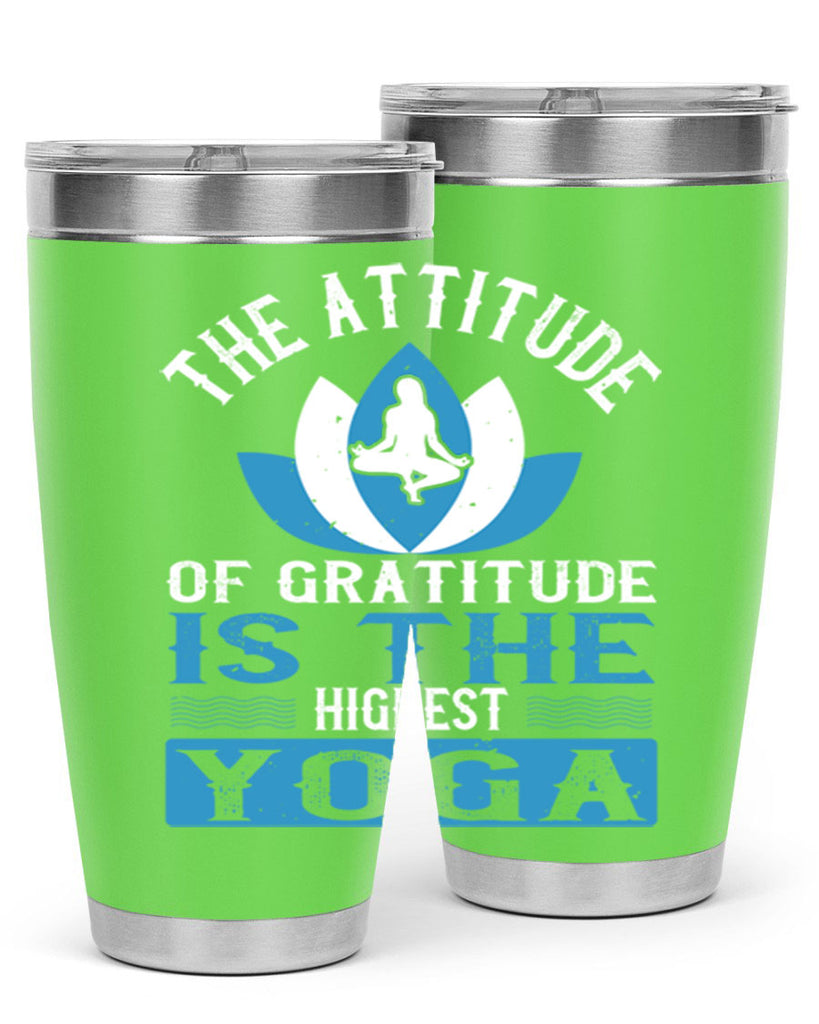 the attitude of gratitude is the highest yoga 66#- yoga- Tumbler