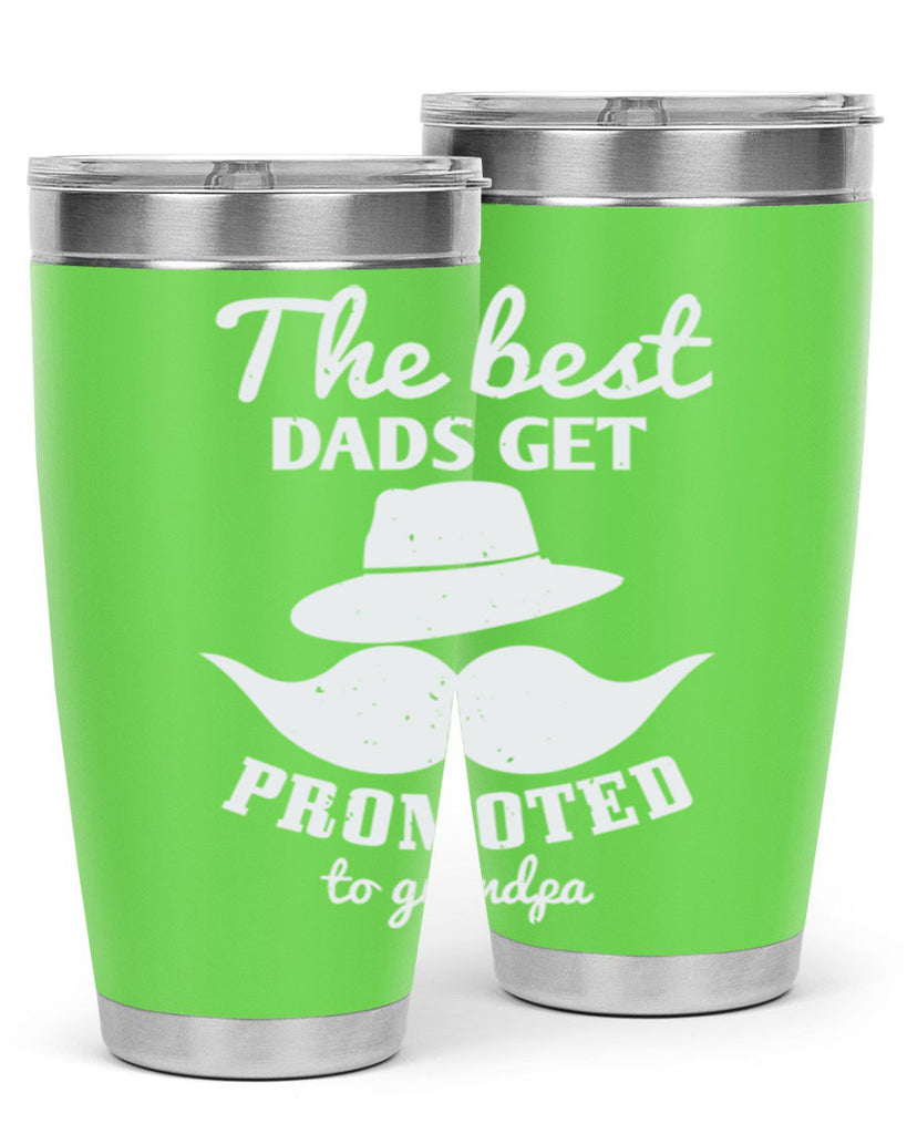 the best dads get promoted 164#- fathers day- Tumbler