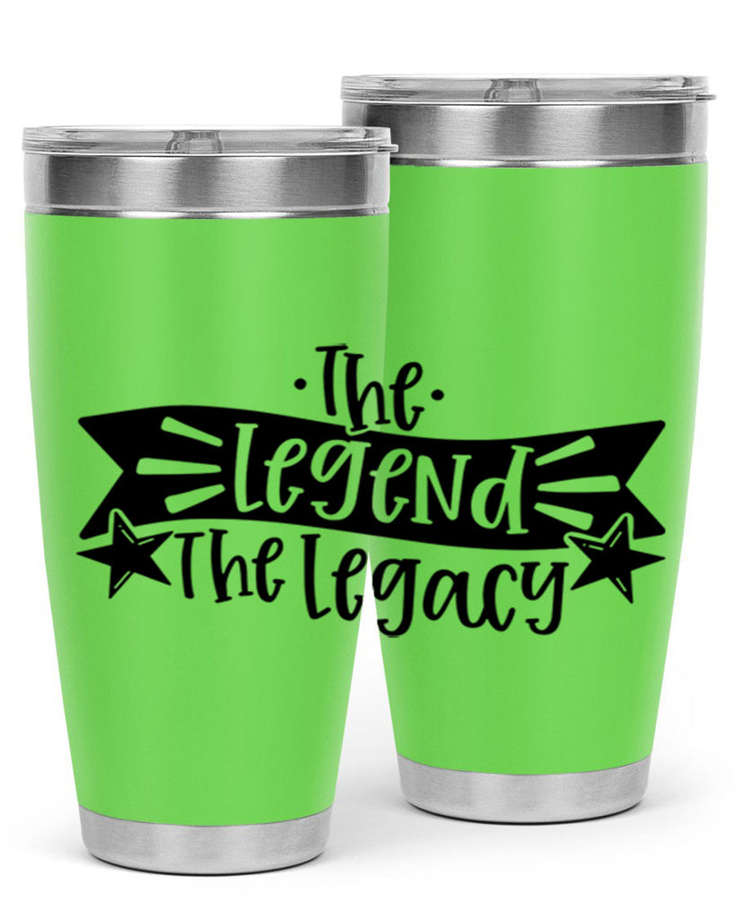 the legend the legacy 16#- fathers day- Tumbler