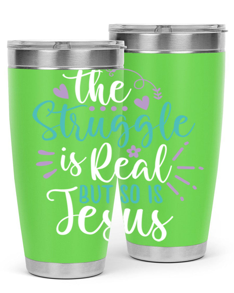 the struggle is real but so is jesuss 4#- easter- Tumbler