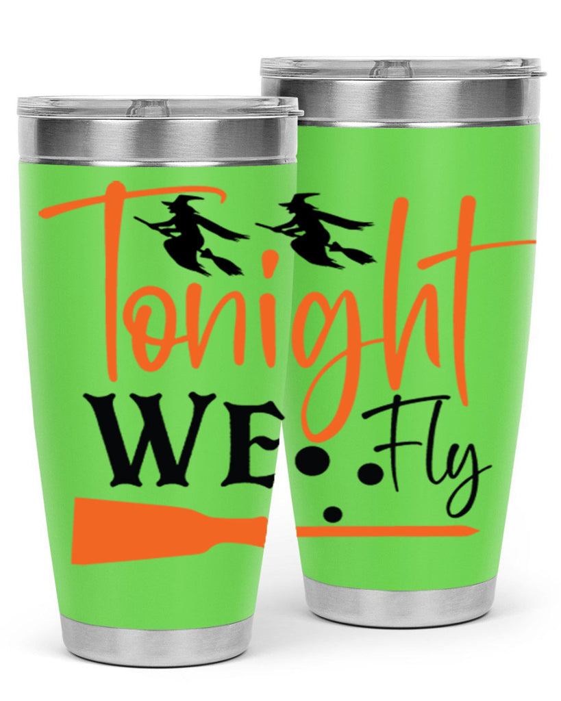 tonight we fly 105#- halloween- Tumbler