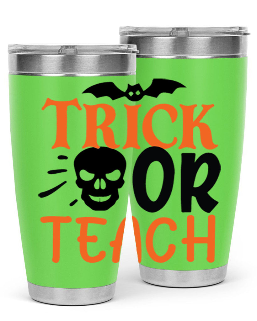 trick or teach 104#- halloween- Tumbler