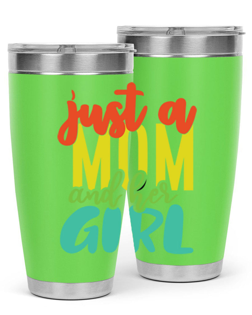 ust a mom and her girl 360#- mom- Tumbler