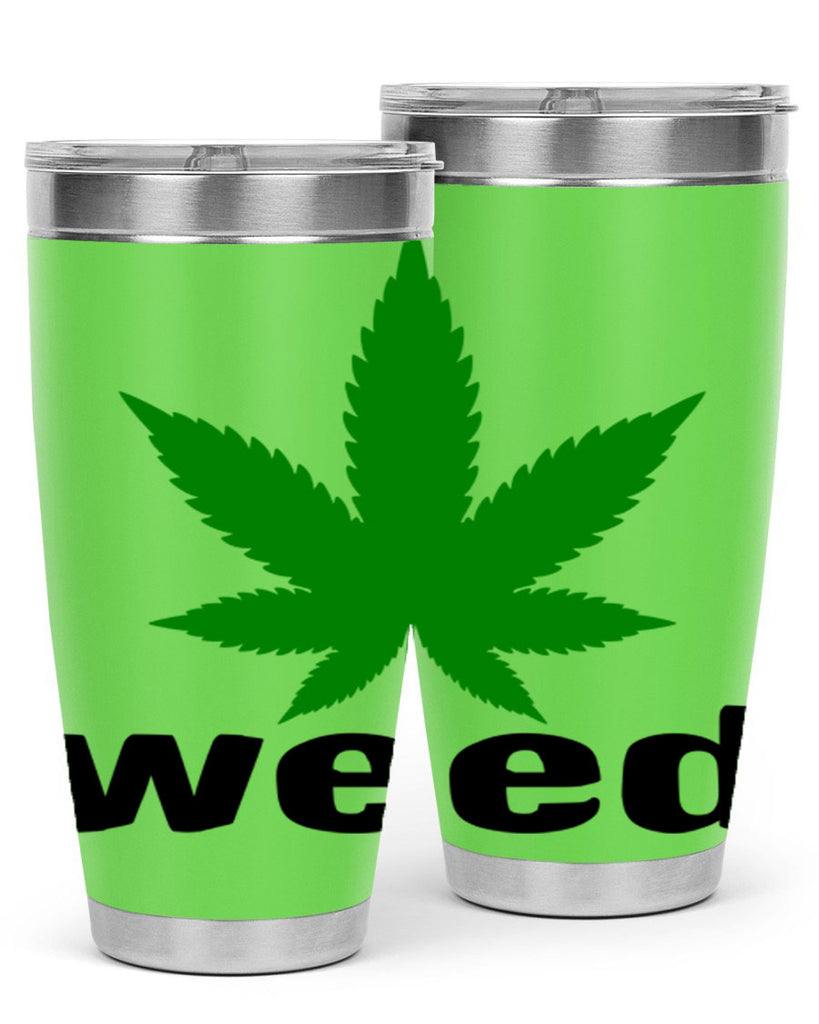 weed 279#- marijuana- Tumbler