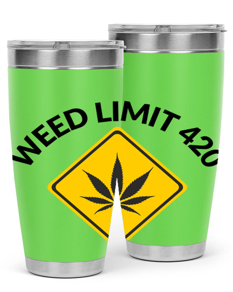 weed limit 420 a 290#- marijuana- Tumbler