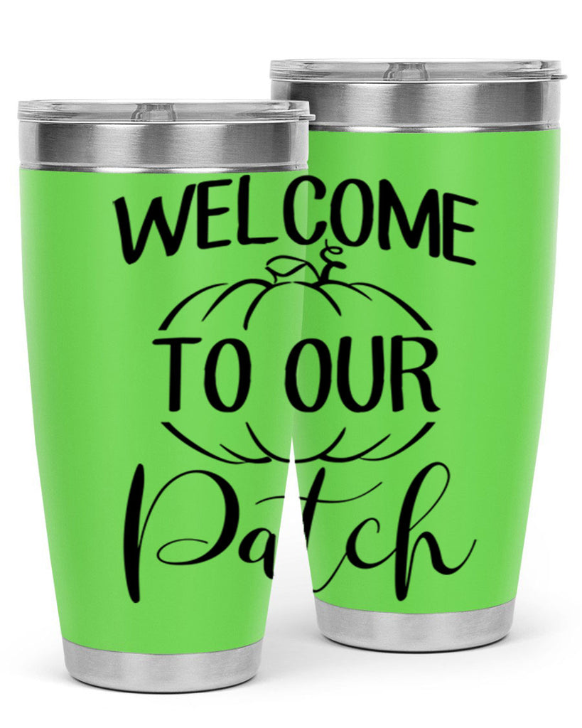 welcome to our patch 632#- fall- Tumbler