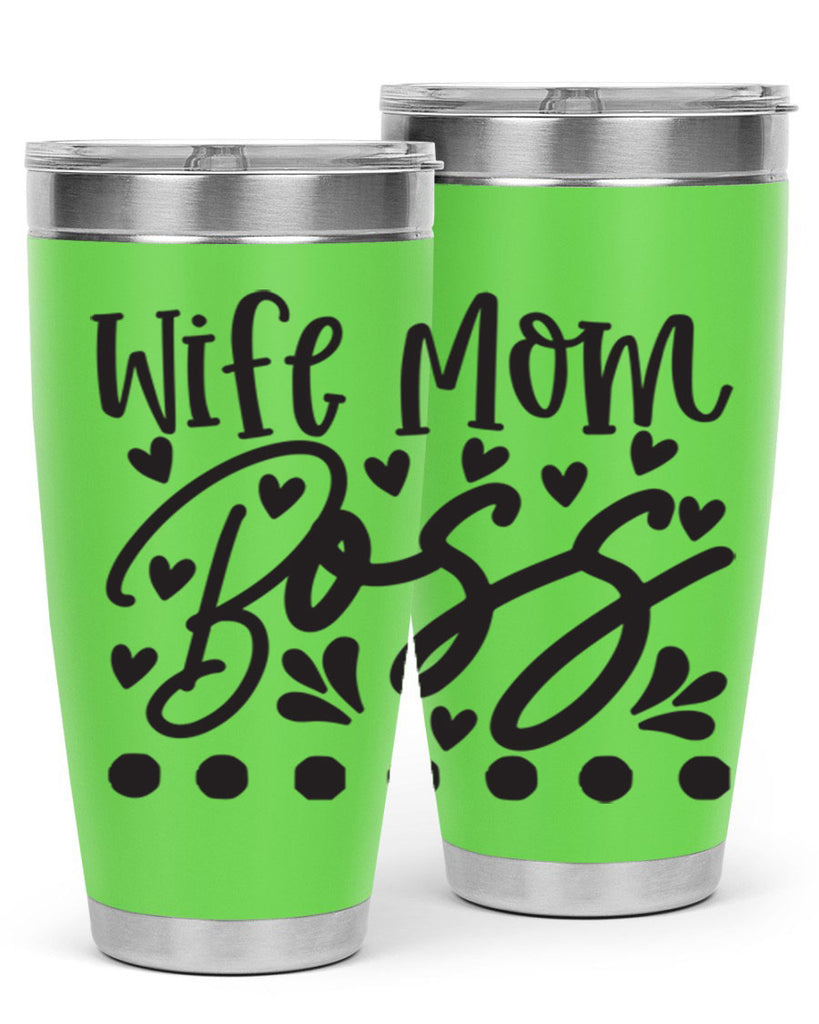 wife mom boss 358#- mom- Tumbler