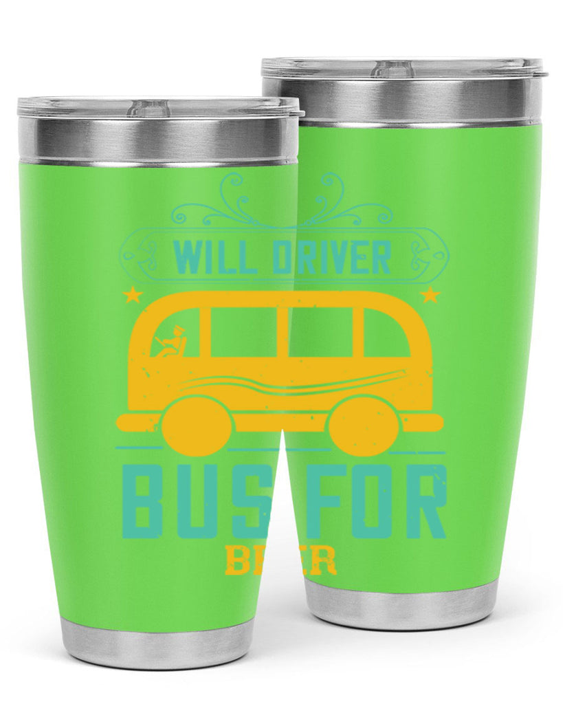 will driver bus for beer Style 6#- bus driver- tumbler