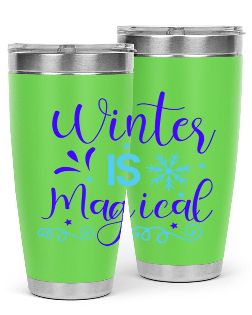 winter is magical 510#- winter- Tumbler