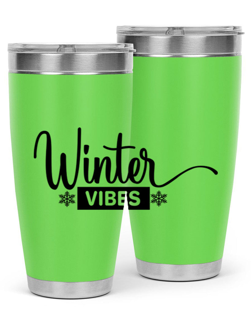 winter vibes 544#- winter- Tumbler