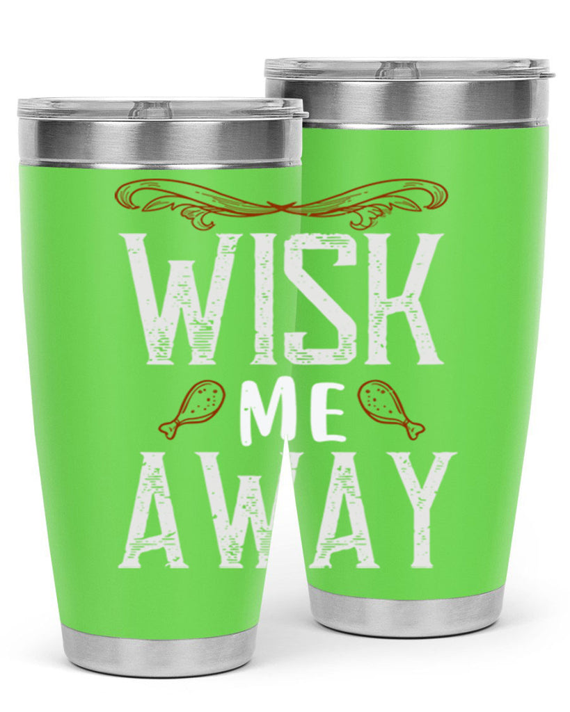 wish me away 8#- cooking- Tumbler