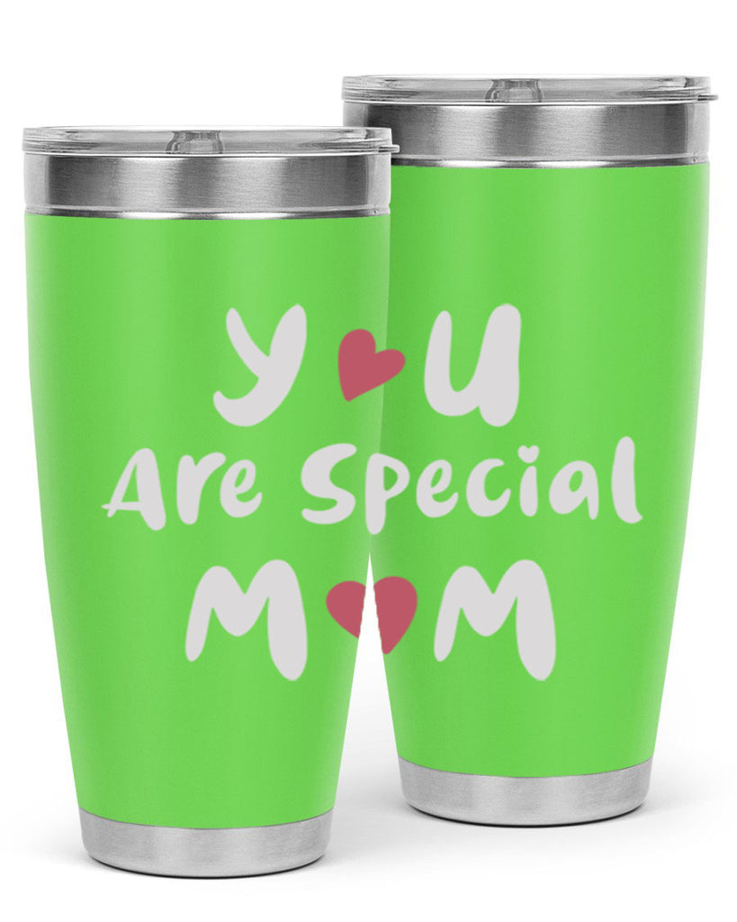 you are special mom 10#- mom- Tumbler