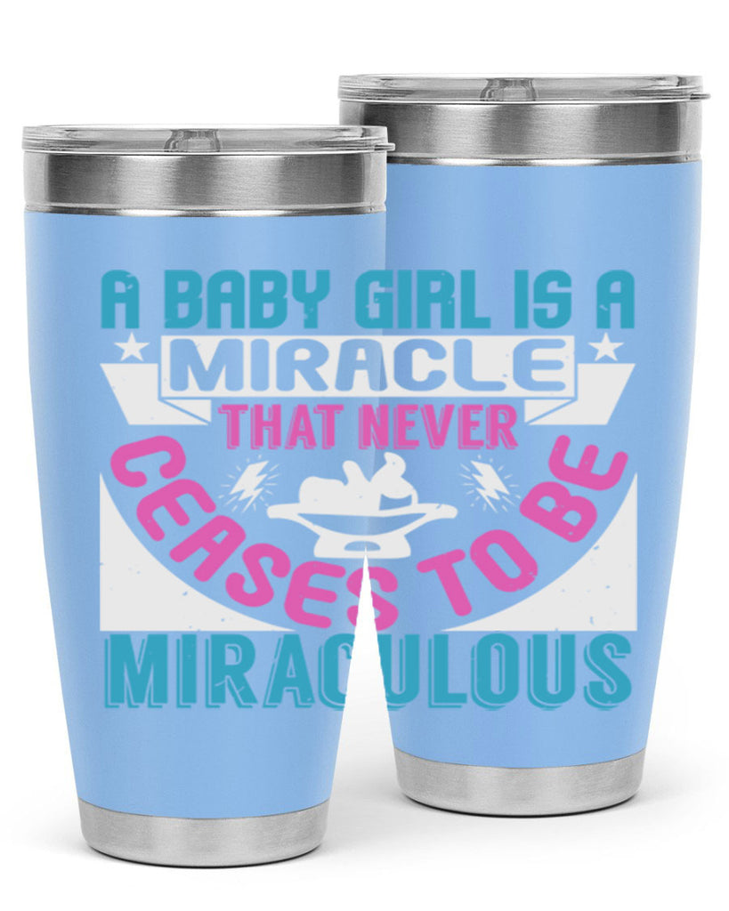 A baby girl is a miracle Style 196#- baby- tumbler
