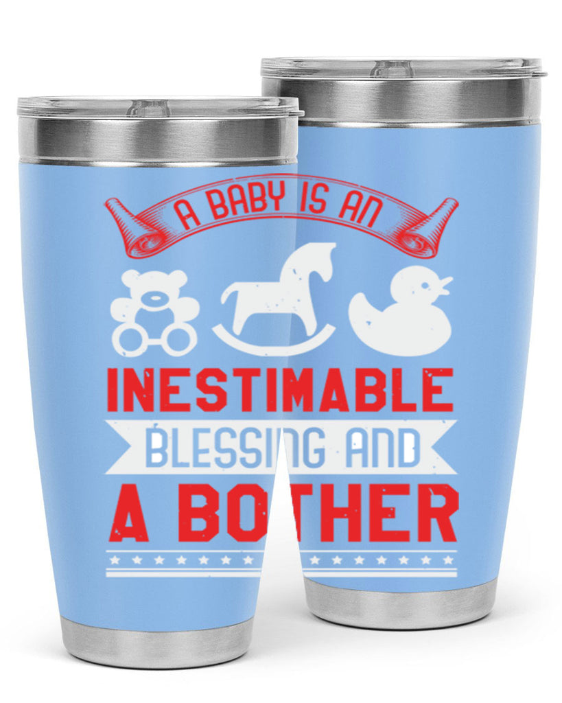 A baby is blessing and a bother Style 50#- baby shower- tumbler