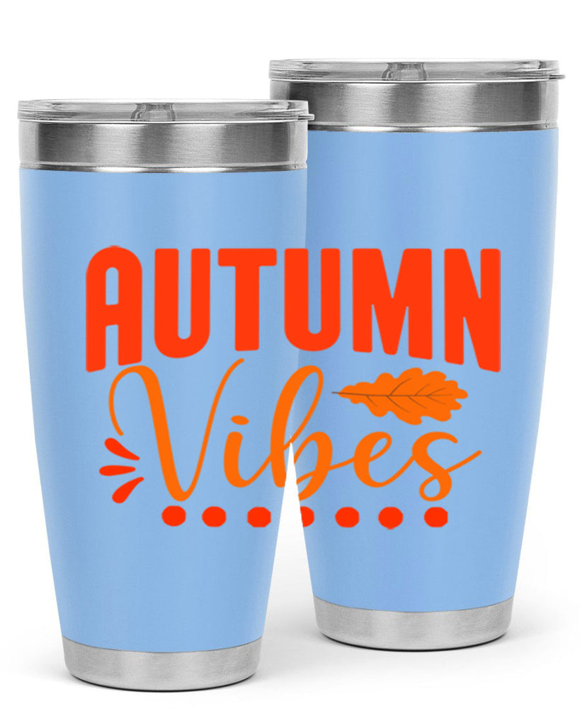 Autumn Vibes Design 39#- fall- Tumbler
