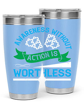 Awareness without action is worthless Style 1#- self awareness- Tumbler