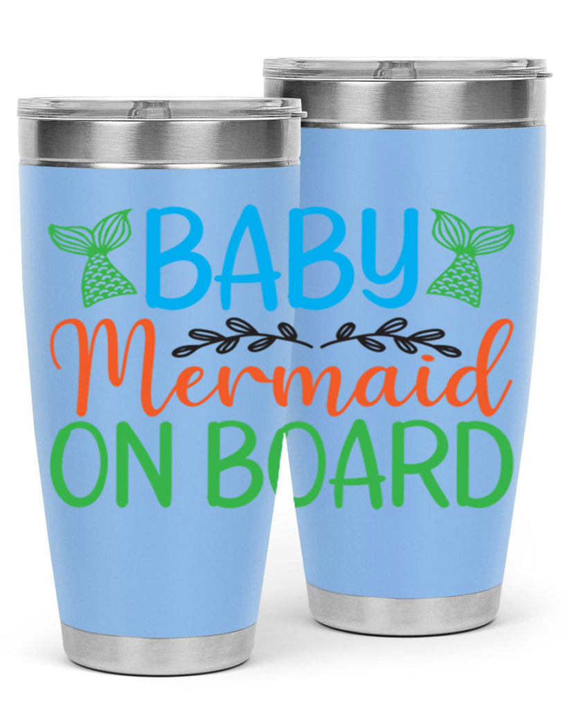 Baby Mermaid On Board 33#- mermaid- Tumbler