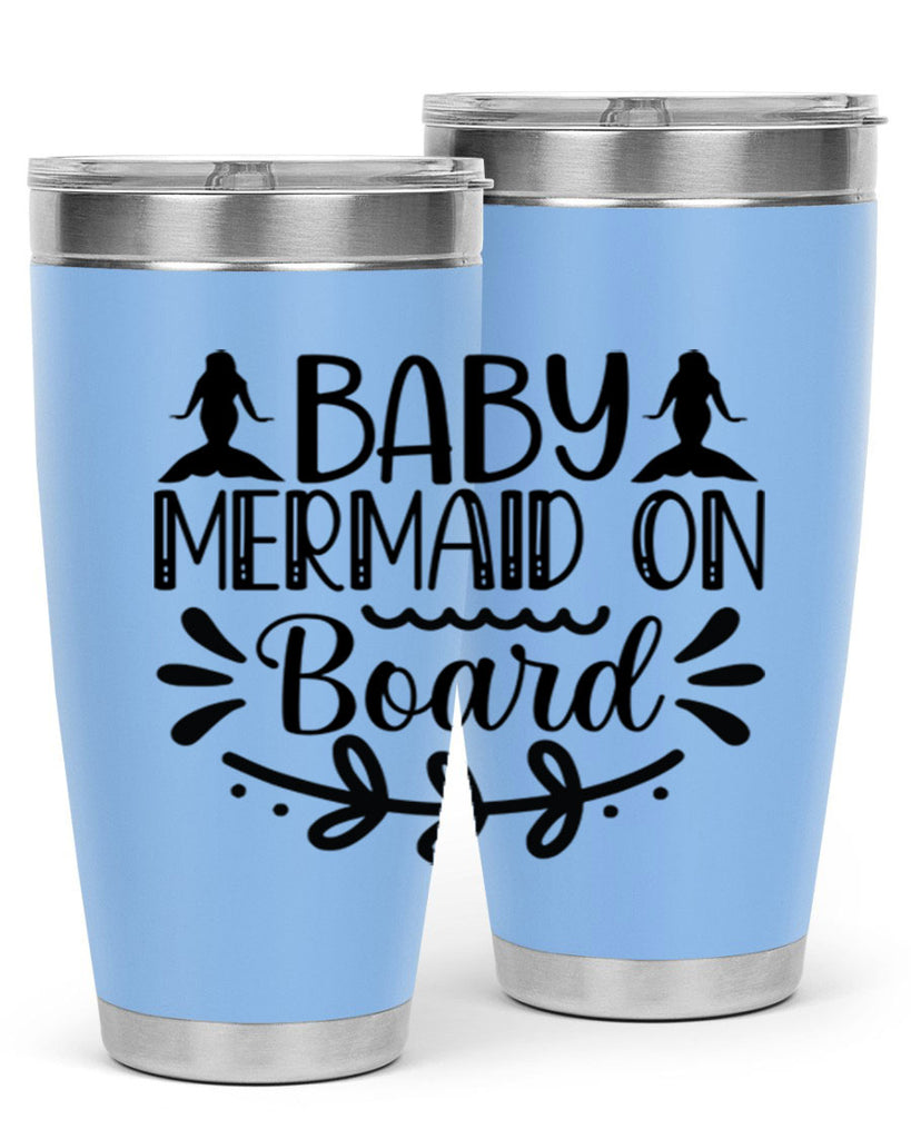 Baby mermaid on board 30#- mermaid- Tumbler