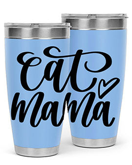 Cat Mama Style 83#- cat- Tumbler