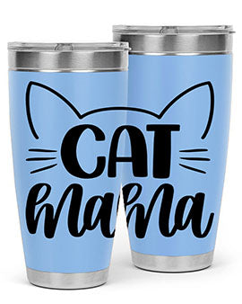 Cat Mama Style 84#- cat- Tumbler