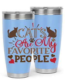 Cats Are My Favorite People Style 8#- cat- Tumbler
