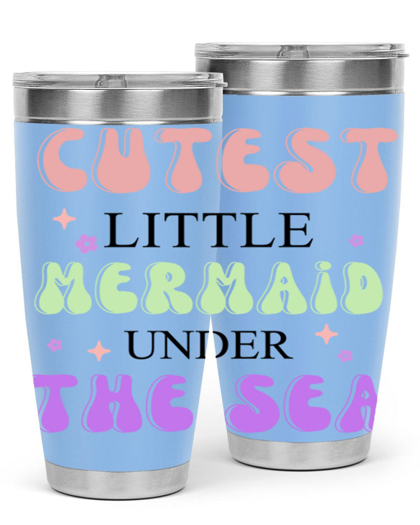 Cutest Little Mermaid Under The 99#- mermaid- Tumbler