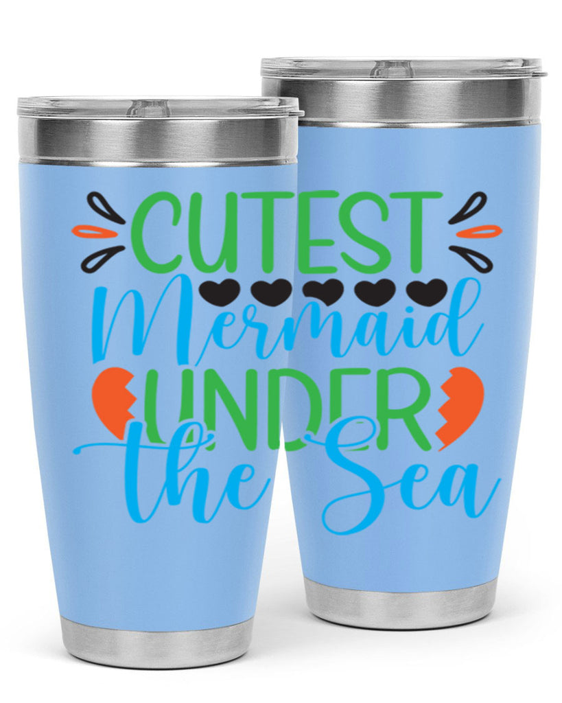 Cutest Mermaid Under The Sea 109#- mermaid- Tumbler