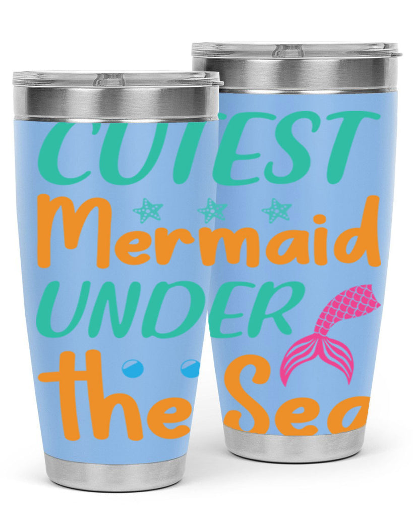 Cutest Mermaid Under the Sea 107#- mermaid- Tumbler