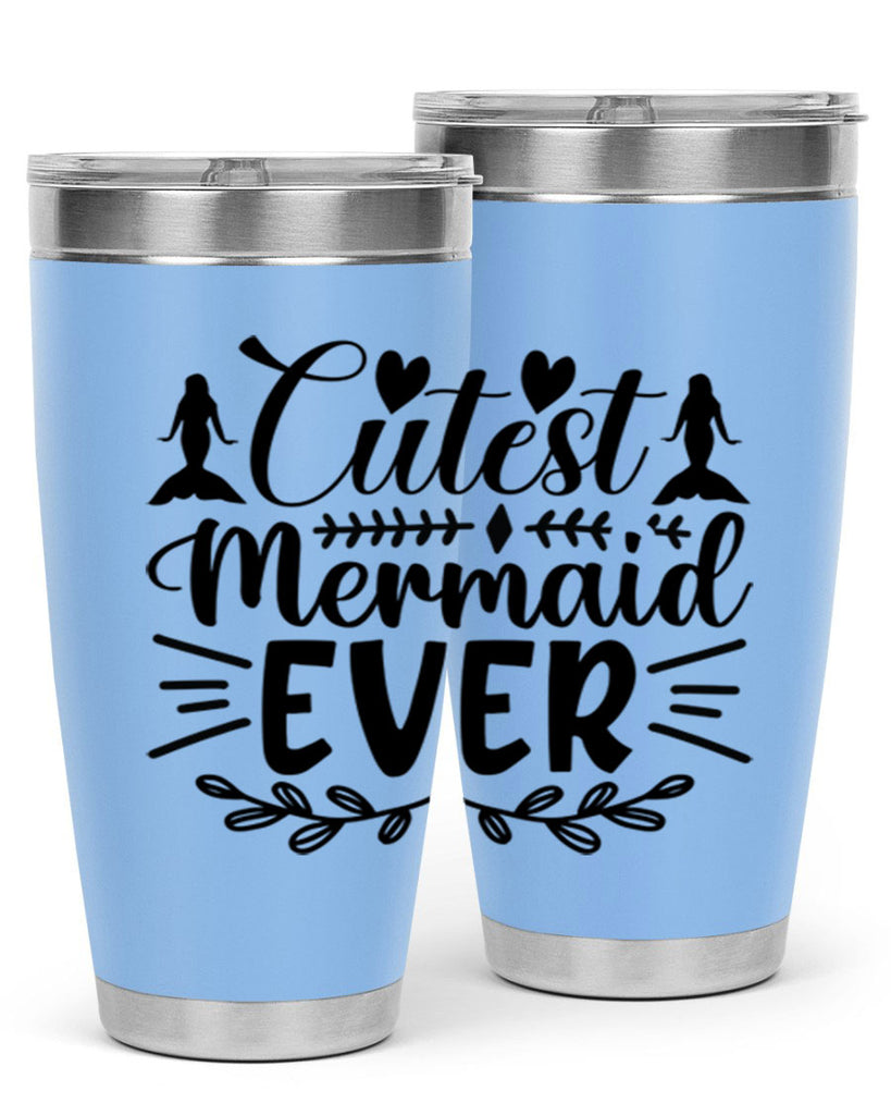 Cutest mermaid ever 100#- mermaid- Tumbler
