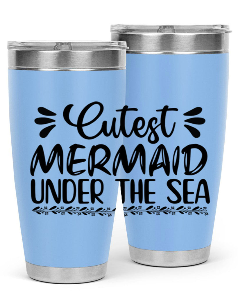 Cutest mermaid under the sea 105#- mermaid- Tumbler
