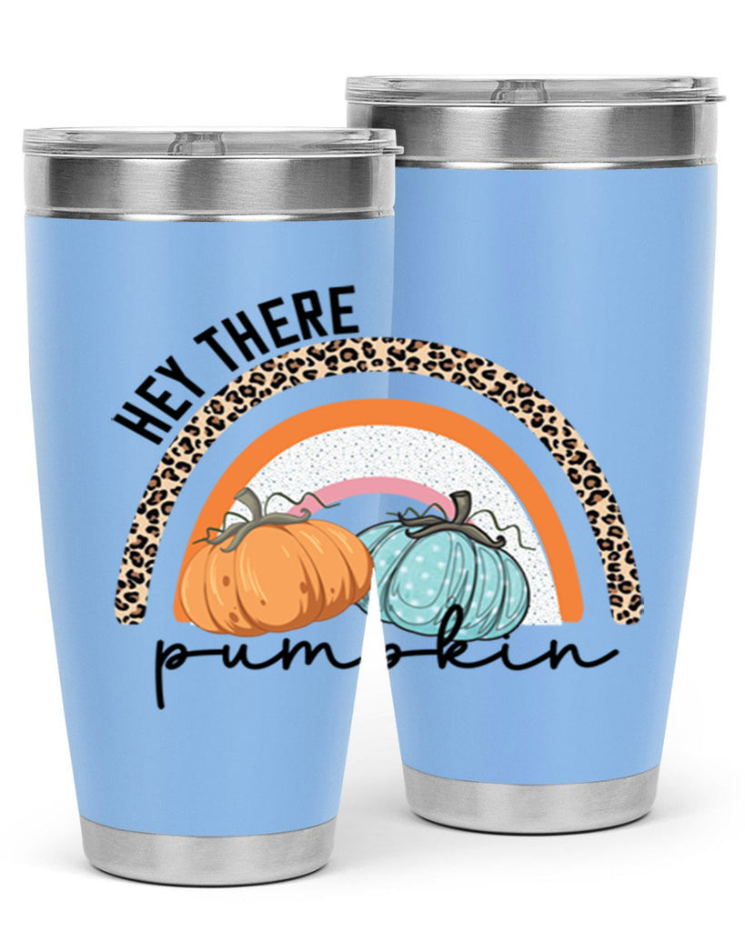 Fall Hey There Pumpkin 103#- fall- Tumbler