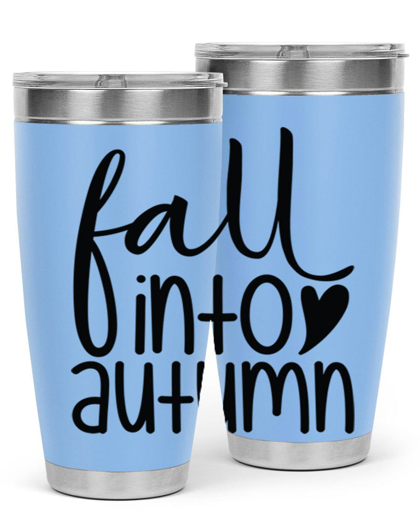 Fall Into Autumn 106#- fall- Tumbler