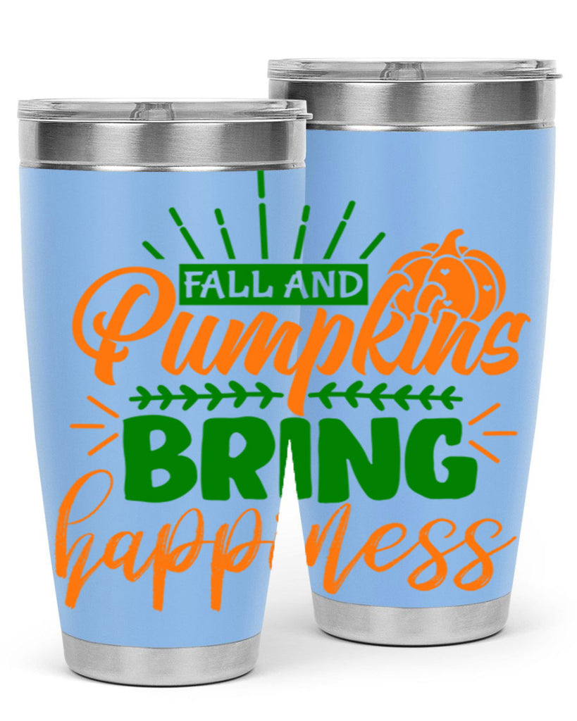 Fall and Pumpkins Bring Happiness 85#- fall- Tumbler