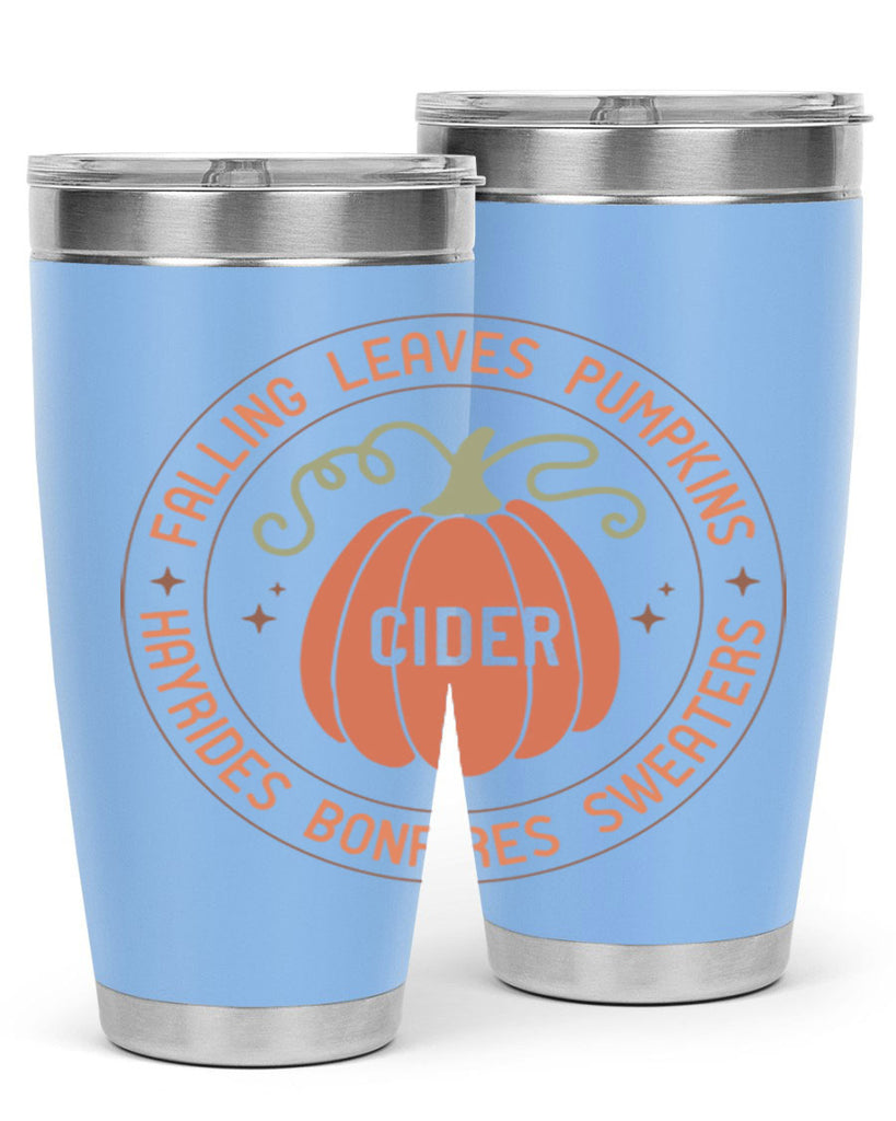 Falling Leaves Pumpkins Cider Hayrides Bonfires Sweaters 168#- fall- Tumbler