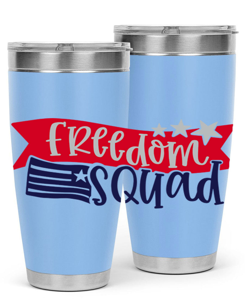 Freedom Squad Style 149#- Fourt Of July- Tumbler