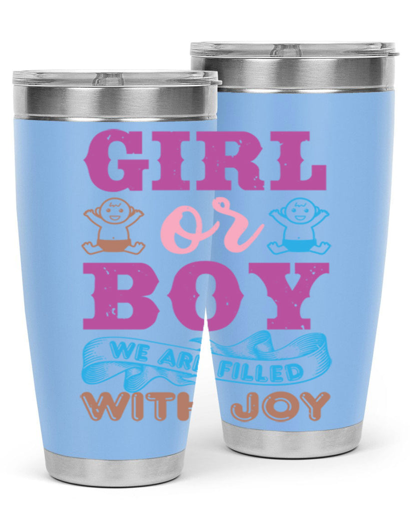 Girl or boy we are filled with joy Style 38#- baby shower- tumbler