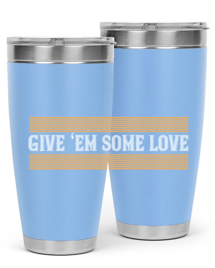 Give ‘em some love 2258#- badminton- Tumbler