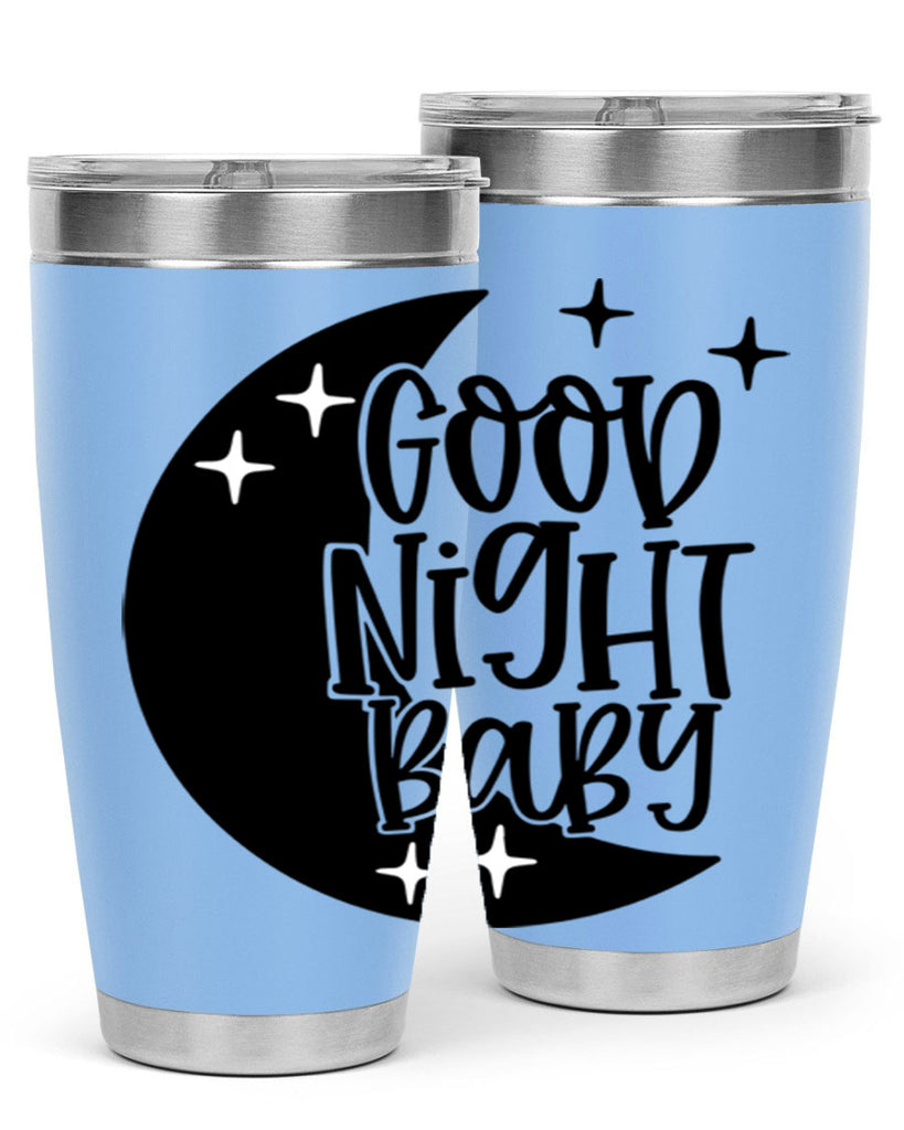 Good Night Baby Style 96#- baby- tumbler