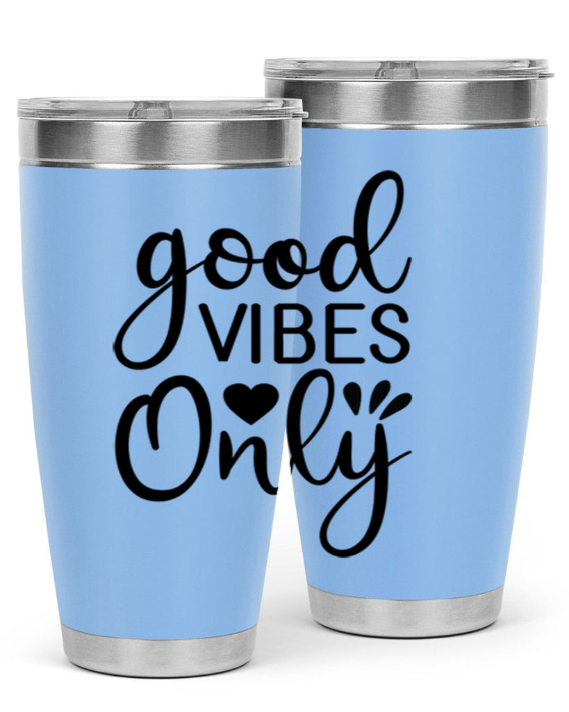 Good vibes only design 202#- mermaid- Tumbler