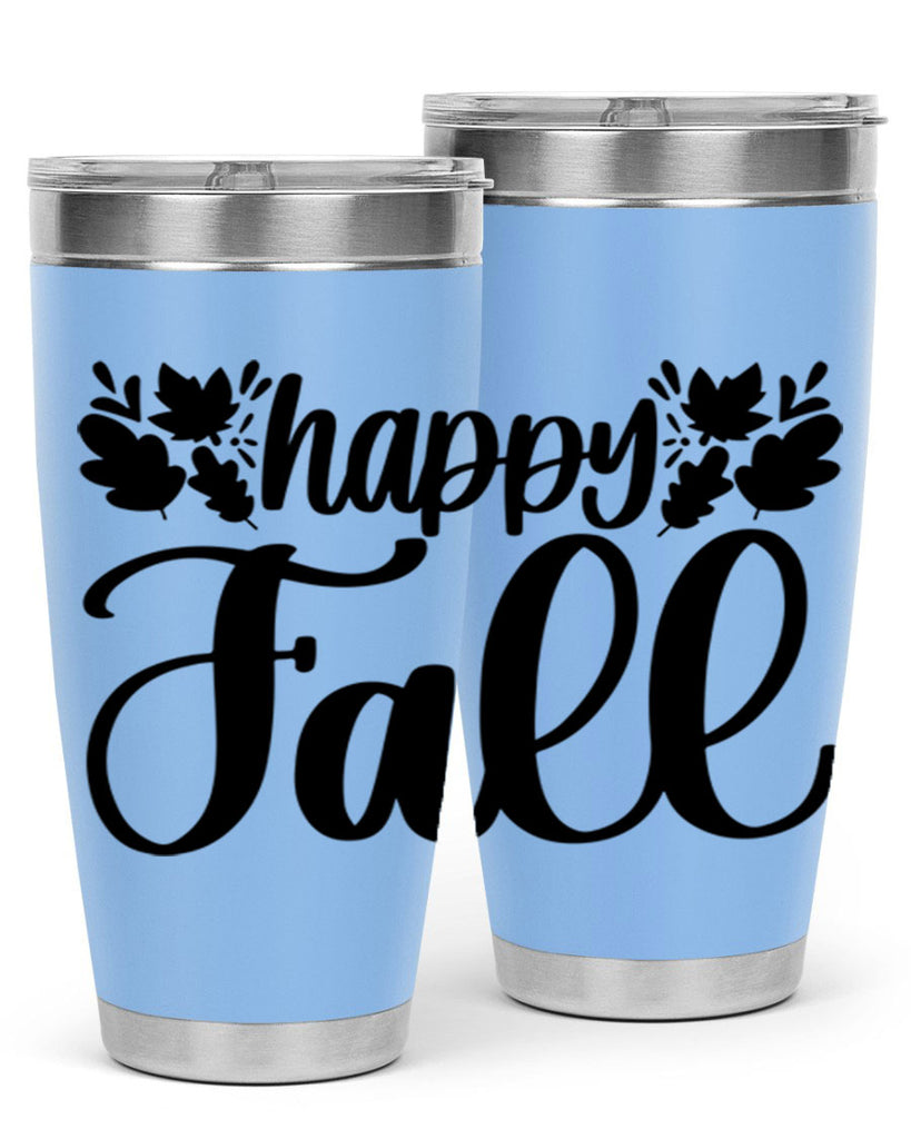 Happy Fall 489#- fall- Tumbler