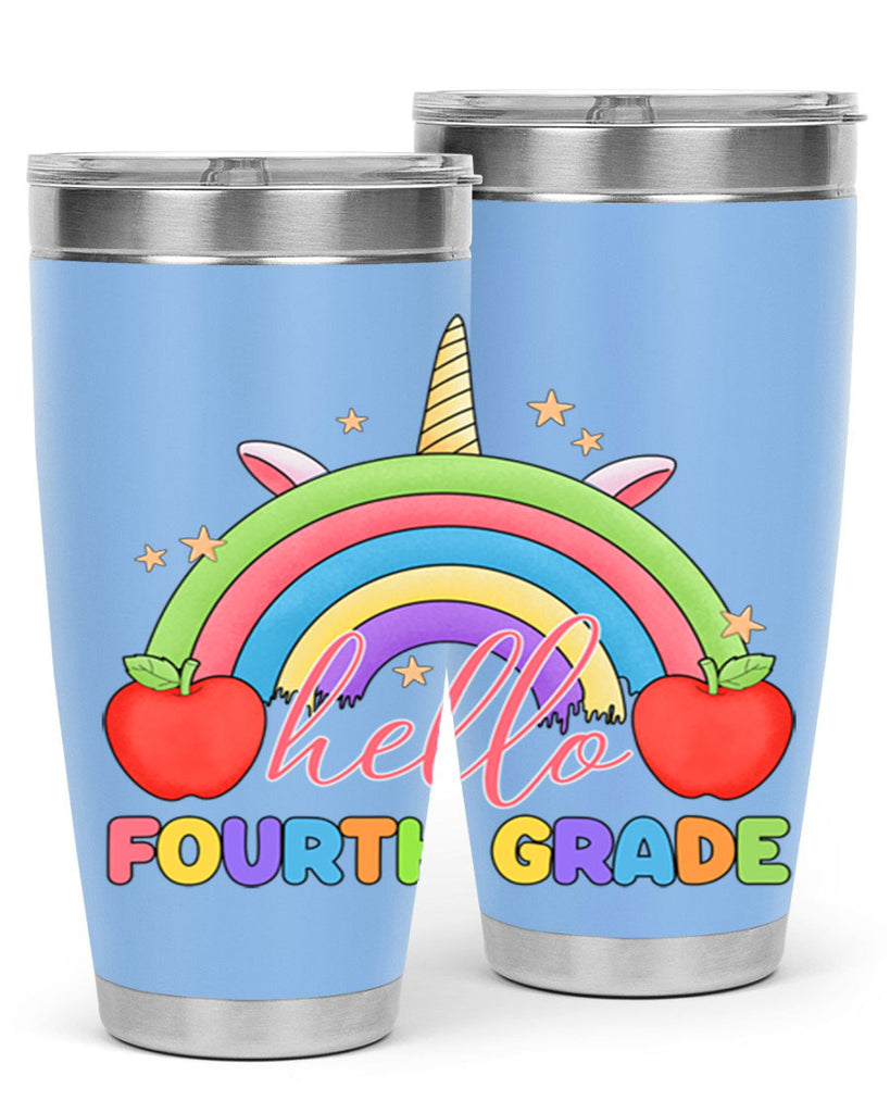 Hello 4th Grade Unicorn Rainbow 14#- 4th  grade- Tumbler