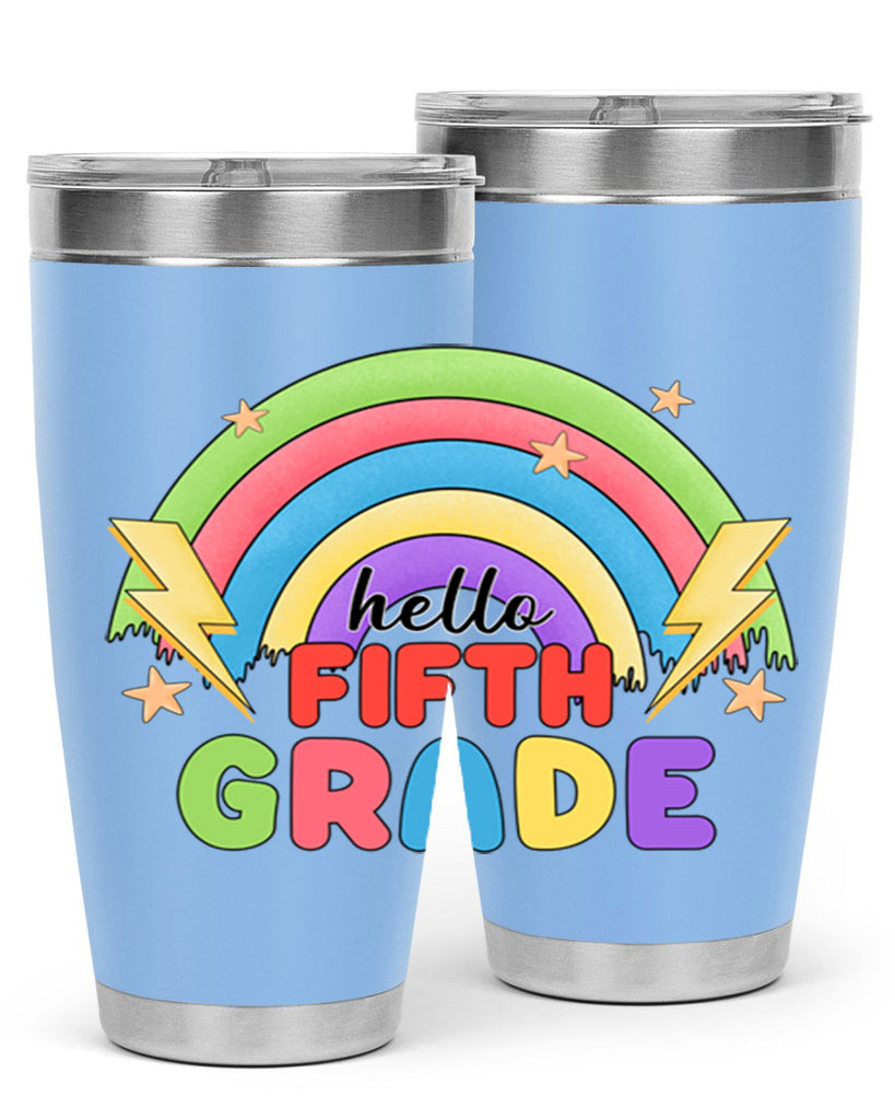 Hello 5th Grade Rainbow 14#- 5th grade- Tumbler