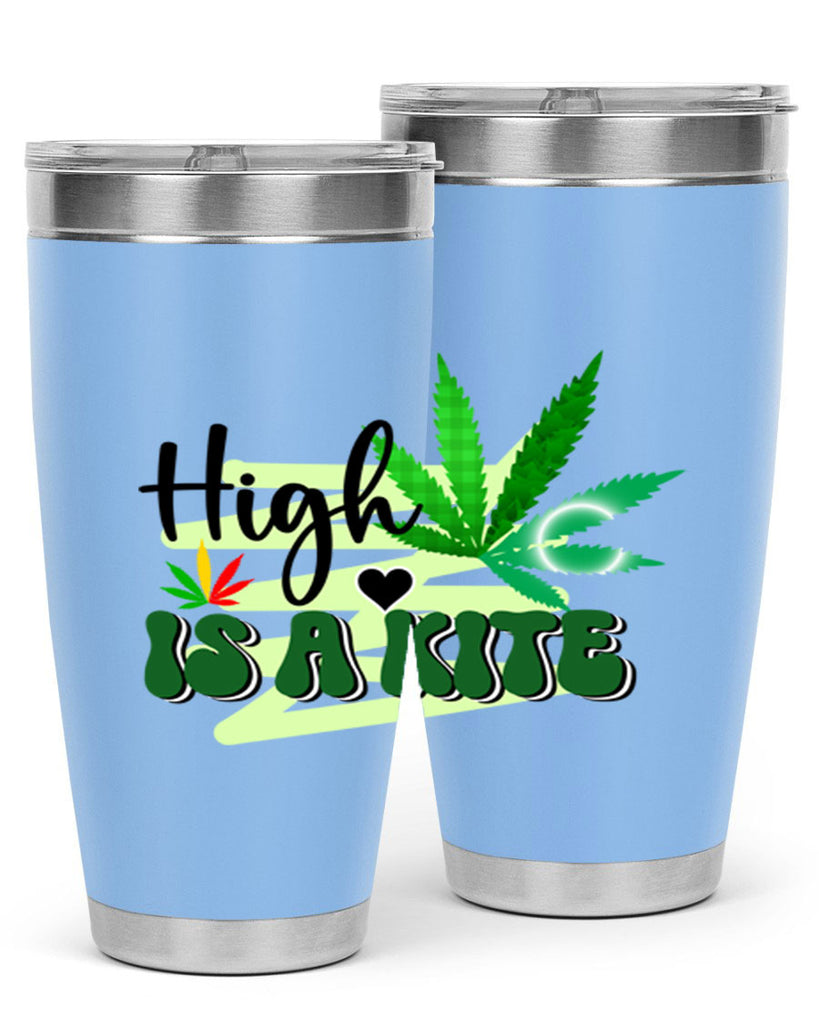 High is a Kite 116#- marijuana- Tumbler