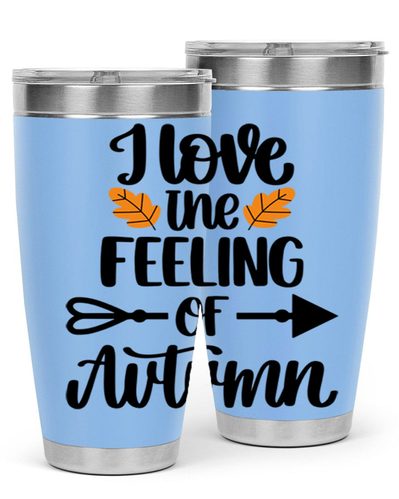 I Love The Feeling Of Autumn 499#- fall- Tumbler