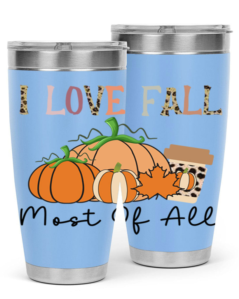 I love fall most of all 326#- fall- Tumbler