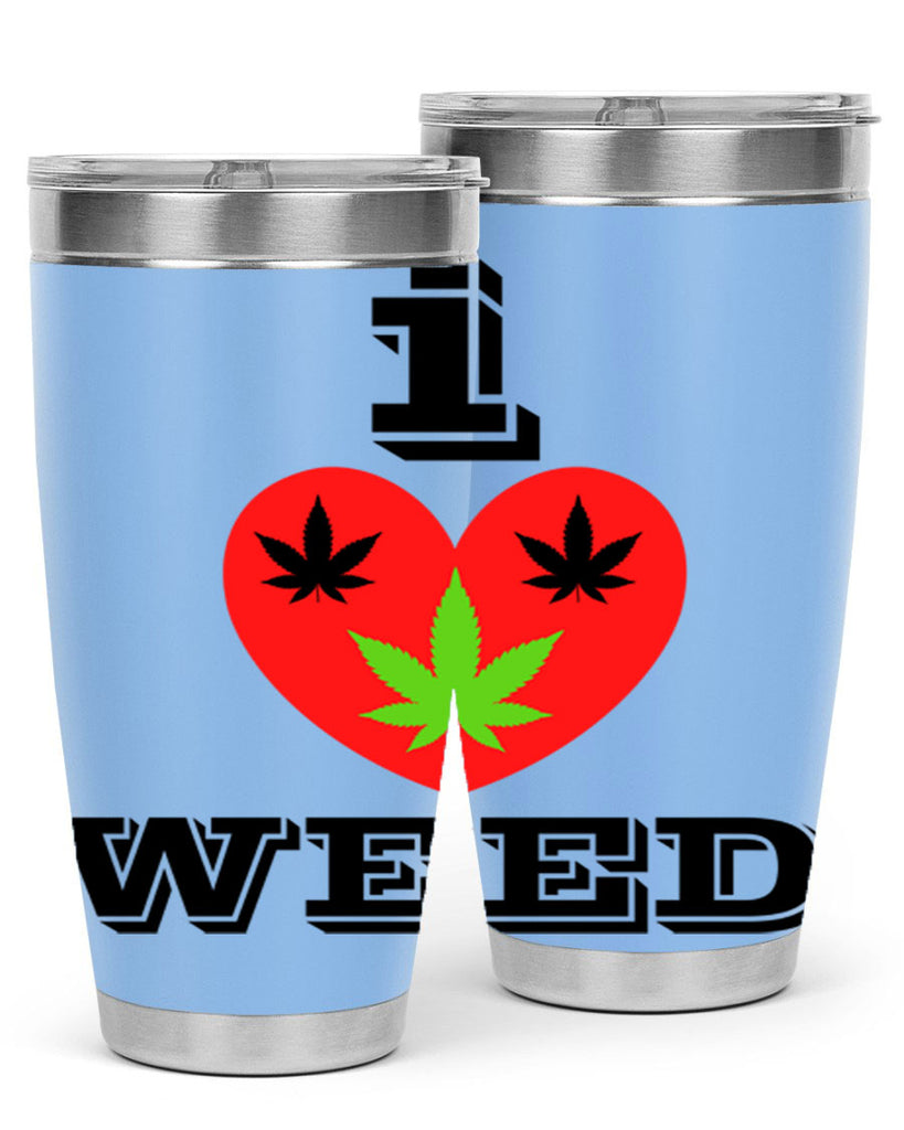 I love weed 128#- marijuana- Tumbler