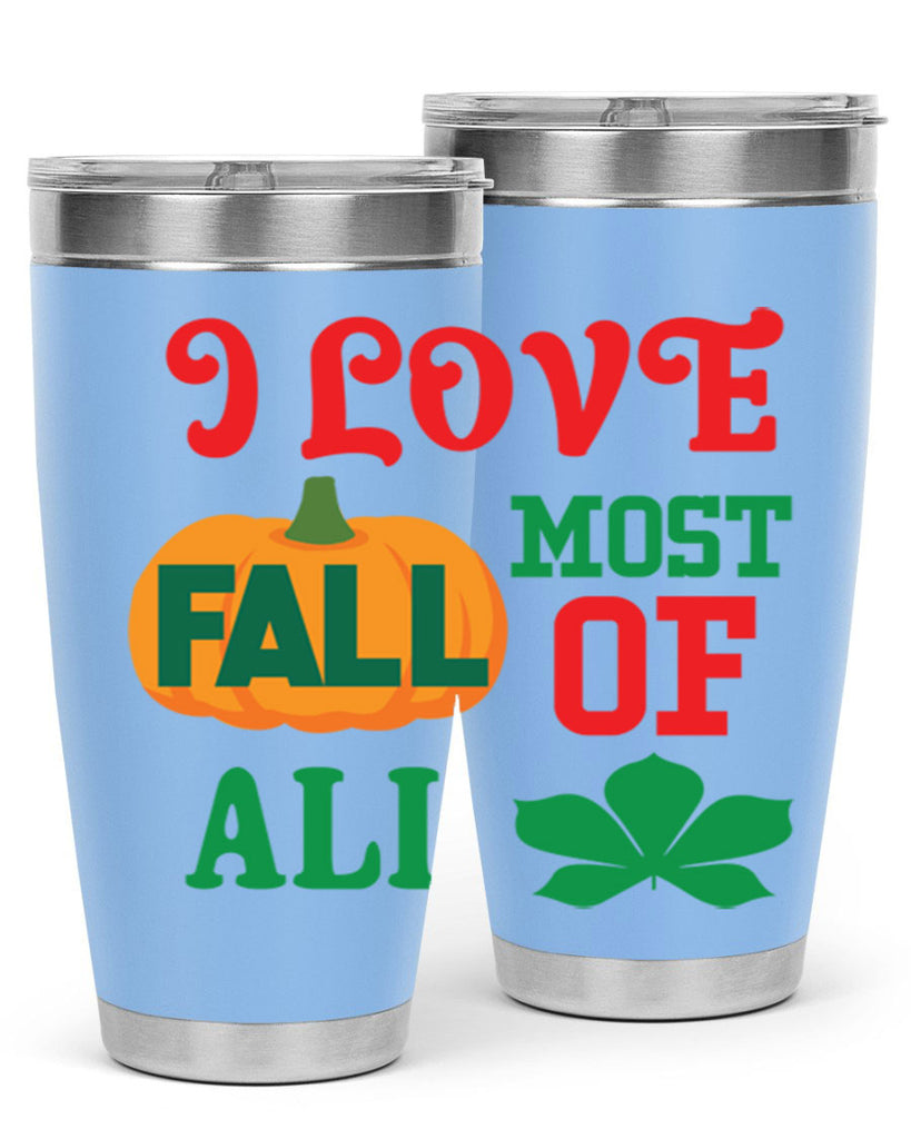 ILOVEFALLMOSTof 346#- fall- Tumbler