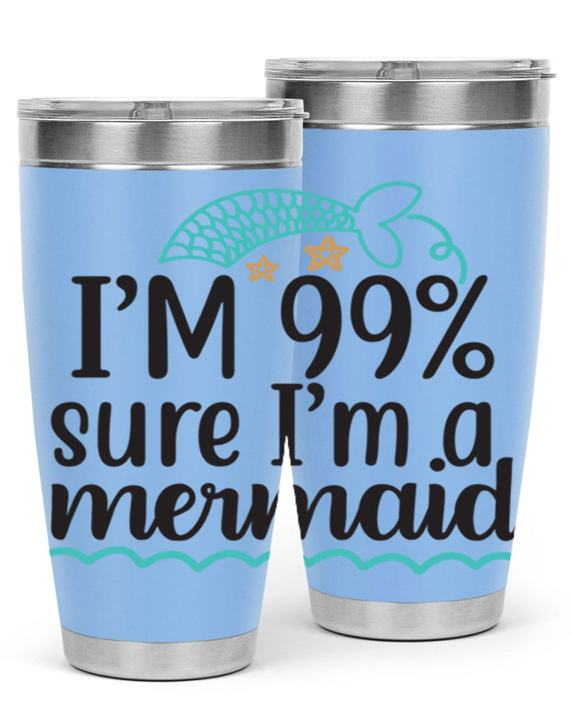 I’m sure I’m a mermaid 286#- mermaid- Tumbler