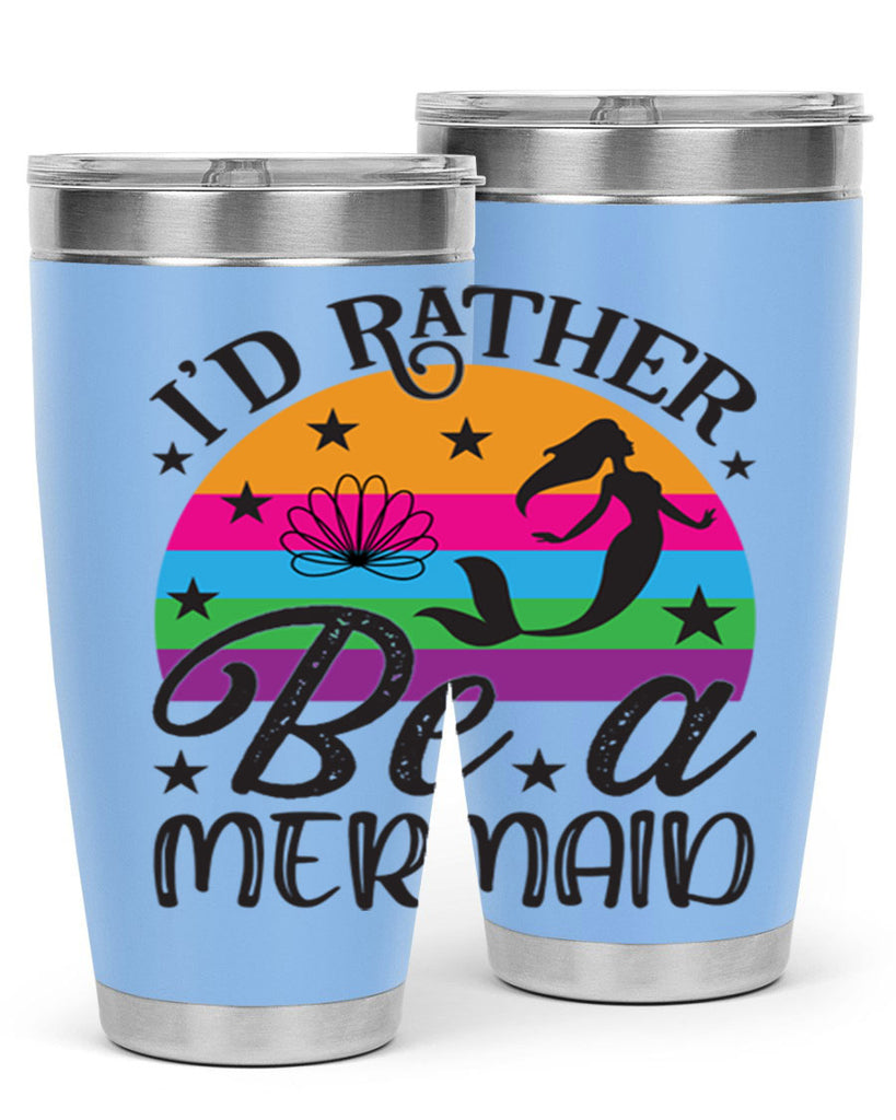 Id rather be a mermaid 236#- mermaid- Tumbler